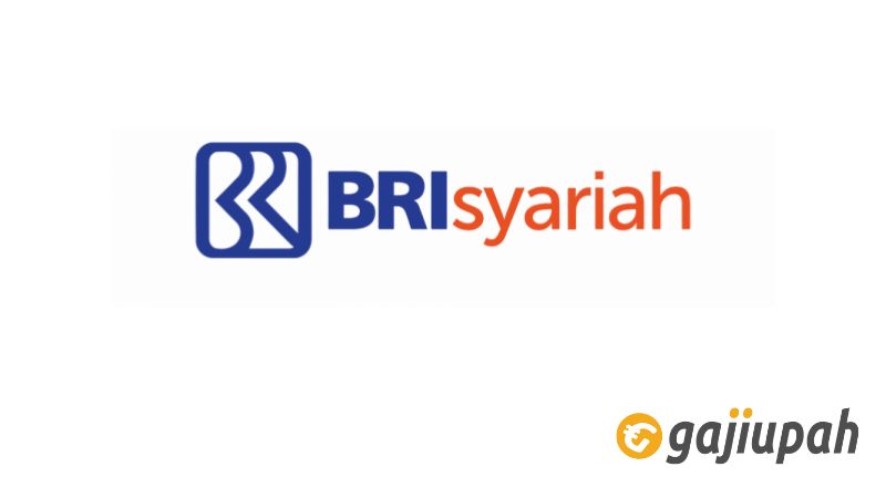 Gaji Pegawai Bank BRI Syariah