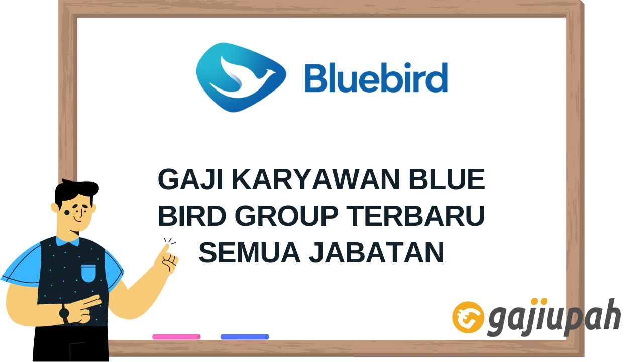Gaji Karyawan Blue Bird Group